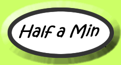 Half a Min