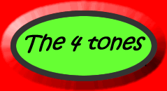 The 4 tones