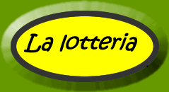 La lotteria