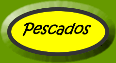 Pescados