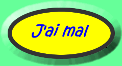 J'ai mal