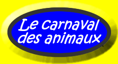 Le carnaval des animaux!