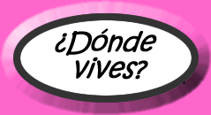 ¿Dónde vives?