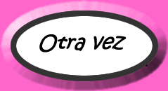 Otra vez