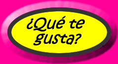 ¿Qué te gusta?