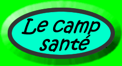 Le camp santé: What will you do there?