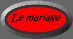 Le mariage