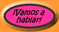 Vamos a hablar - role-plays and read aloud