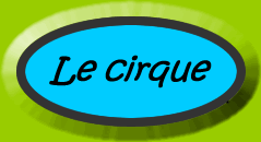 Le cirque!