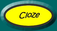 Cloze activities - fill in the gaps