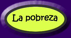 La pobreza