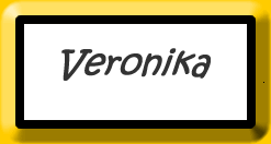 Veronika!