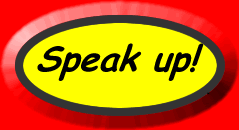 Revision: Speak up!